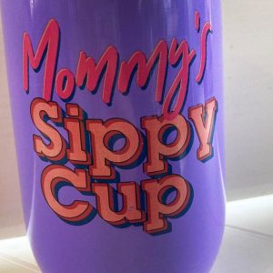 Mommys Sippy Cup Tumbler